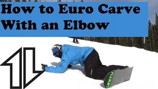 How to Euro Carve on a snowboard using an elbow / forearm