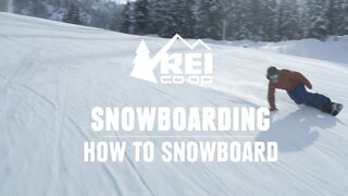 How to Snowboard - the basics of riding for your first day || REI