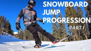 SNOWBOARD JUMP PROGRESSION | PART I
