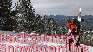 First Time Backcountry Snowboarding [Colorado Snowboarding]