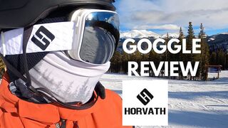 HORVATH GOGGLE REVIEW