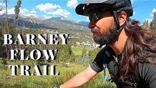 MOUNTAIN BIKING | BARNEY FLOW