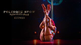 POLESQUE SHOW 2021 | EXOTIC OLD STYLE - Kitnes, St.Petersburg