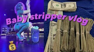 BECOMING A BABY STRIPPER VLOG | MONEY COUNT