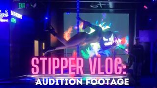 Stripper vlog: auditions at a new club