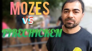 MOZES vs FIRECHICKEN (Sparring)