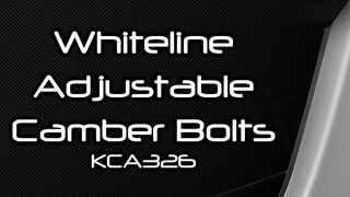 Whiteline Adjustable Rear Camber Bolts - KCA326