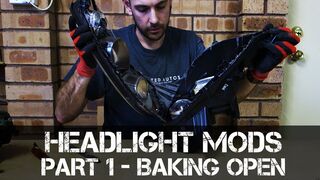 Headlight Modification - Part 1 - How to Bake Open Headlights