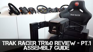 REVIEW PART 1 - Assembly Guide - Trak Racer TR160 Aluminium Extrusion Sim Racing Cockpit