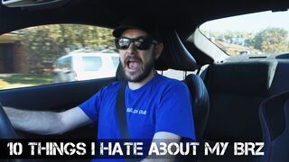 10 things I HATE about my boosted BRZ