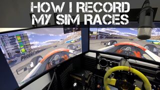 DUAL PC SETUP - How I record my Sim Races.