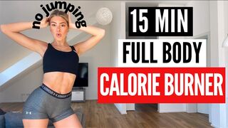 15 MIN. FULL BODY CALORIE BURNER - no jumping/neighbor friendly| high intensity workout | Mary Braun