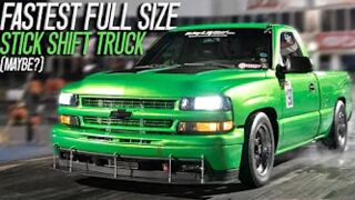 Fastest FULL SIZE GM Pickup in the U.S. (stick shift record)