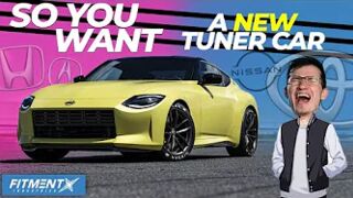 So You Want A New Tuner Car