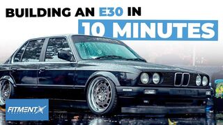 Building an E30 in 10 Minutes!