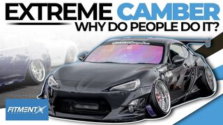 Why Do People Run Extreme Camber