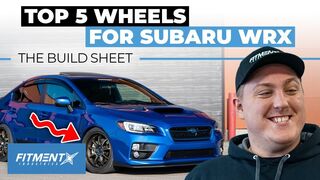 Top 5 Wheels You Can Put on Your WRX