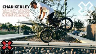 CHAD KERLEY: Nose Manual Trick Tips | World of X Games