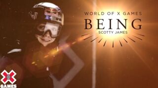 BEING SCOTTY JAMES | World of X Games