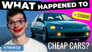 What Happened To Buying Cheap Cars?