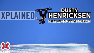 DUSTY HENRICKSEN: X Games Xplained - Snowboard Slopestyle | World of X Games