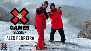 ALEX FERREIRA: X Games Session | X Games