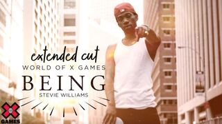 BEING STEVIE WILLIAMS EXTENDED CUT | World of X Games