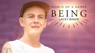 Lacey Baker: BEING | X Games