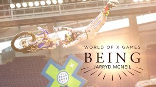 Jarryd McNeil: BEING | X Games