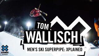 TOM WALLISCH: X Games Xplained - Ski SuperPipe | X Games