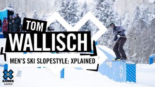 TOM WALLISCH: X Games Xplained - Ski Slopestyle | X Games