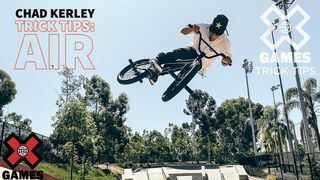 CHAD KERLEY: Quarterpipe Air Trick Tips | World of X Games