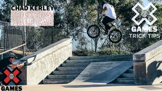 CHAD KERLEY: Half Cab Trick Tips | World of X Games