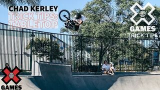 CHAD KERLEY: Tabletop Trick Tips | World of X Games