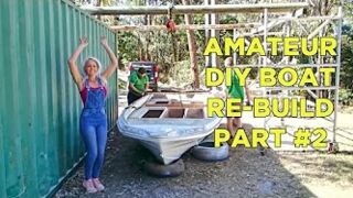 DIY boat refurbishment Episode #2