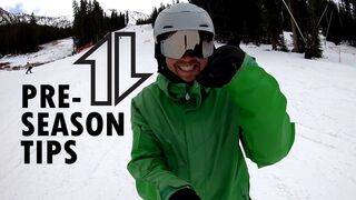 Preseason Snowboarding Tips