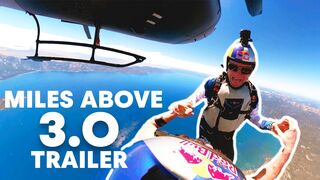 Pushing the Limits of Human Flight  | Miles Above 3.0 Trailer