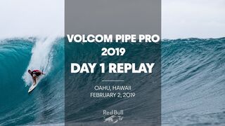 Surfing Replay - Volcom Pipe Pro 2019 - Day 1