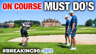 3 MUST DO'S To Break 90 On The Golf Course | #Breaking90 ep2 | ME AND MY GOLF