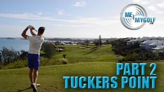 TUCKERS POINT GOLF COURSE VLOG PART 2
