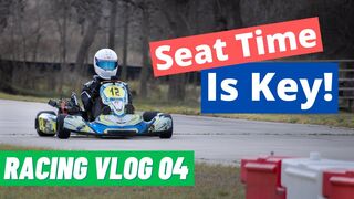 Seat Time Is Key - Racing Vlog 04 [Lo206 Karting] - Hill Country Kart Club
