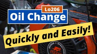 Quick and Easy: How to CHANGE YOUR OIL on LO206 Briggs & Stratton
