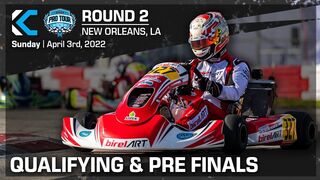 2022 SKUSA Pro Tour Round 2 | New Orleans, LA | Qualifying & Pre Finals
