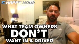 What a Team Owner Wants and Doesn't Want From a Driver | KC Happy Hour