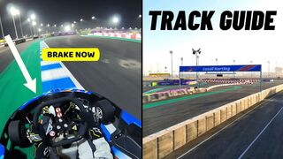 Lusail Go Karting Track Guide 2022! (KARTING TIPS)