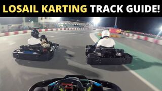 LOSAIL GO KARTING CIRCUIT TRACK GUIDE 2019-2021 Layout! (tutorial)