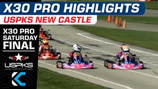 X30 Pro Saturday Highlights | 2022 USPKS Round 4 New Castle