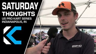 Saturday Thoughts | 2022 US Pro Kart Series Indianapolis