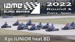 IAME Euro Series 2022 Round 1 Zuera Spain X30 JUNIOR heat BD