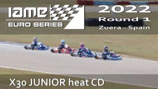 IAME Euro Series 2022 Round 1 Zuera Spain X30 JUNIOR heat CD
